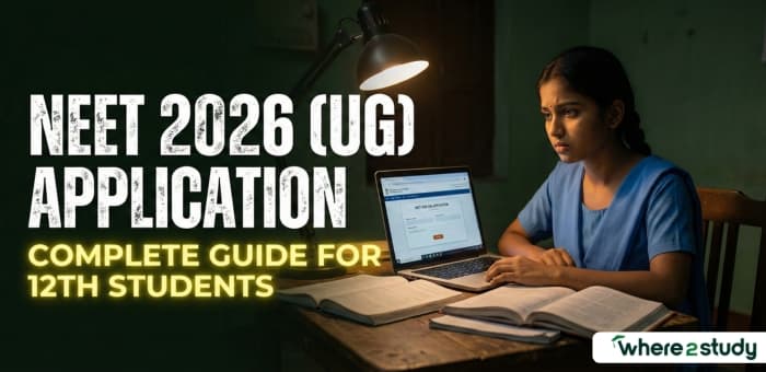 NEET 2026 ( UG Application ) – Complete Guide for 12th Students